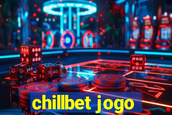 chillbet jogo